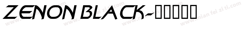 ZENON BLACK字体转换